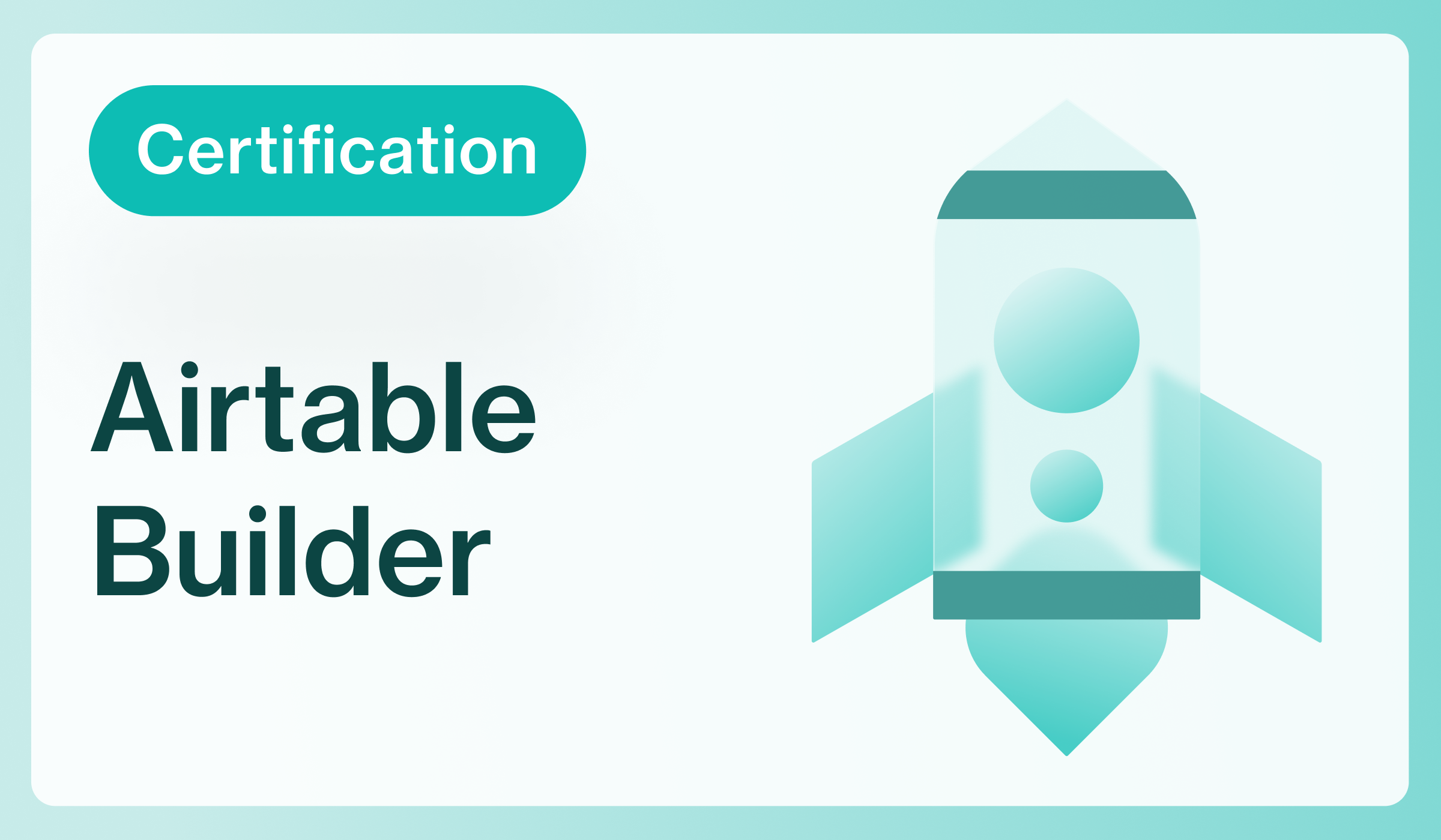Airtable Builder certification document